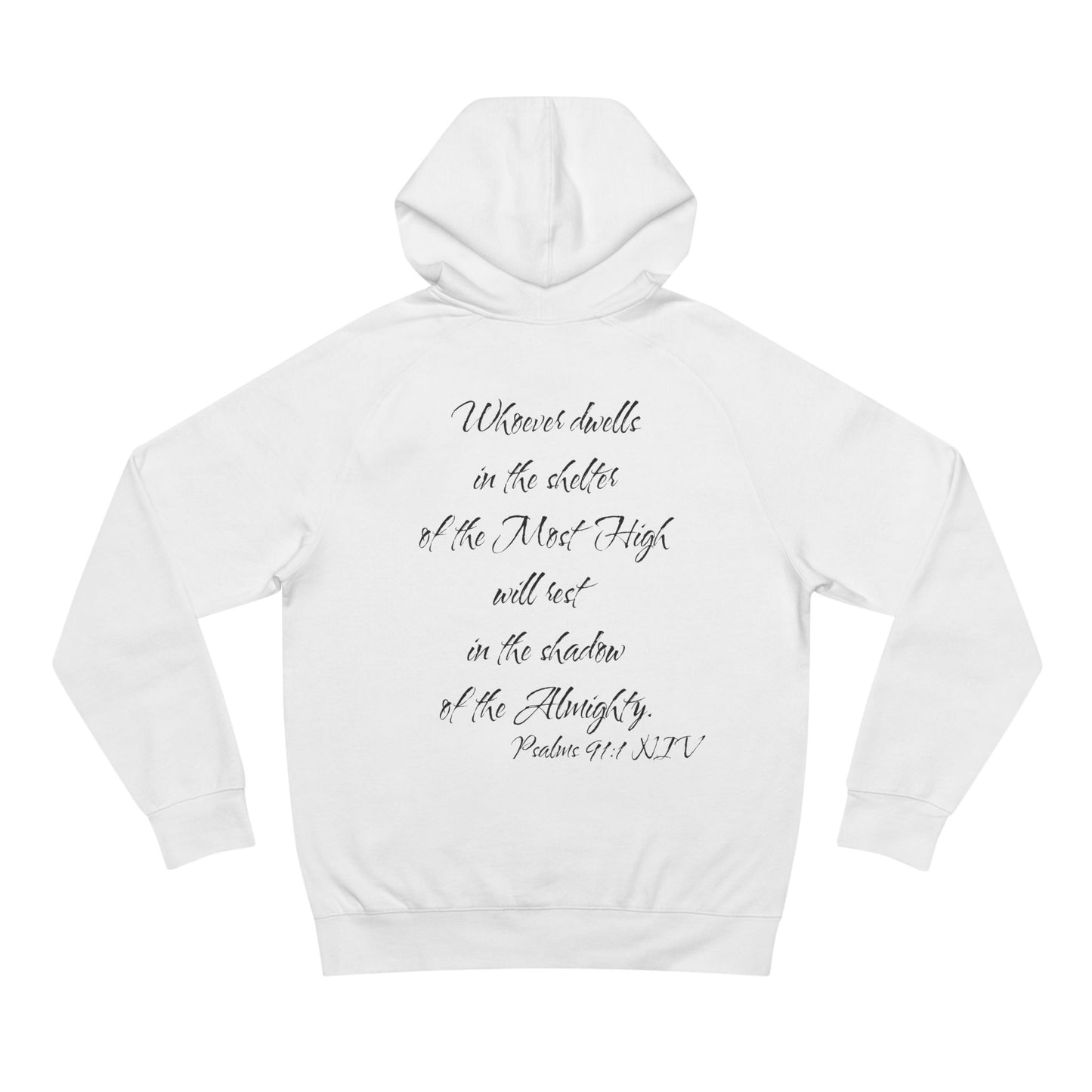 Psalms 91:1 NIV Hoodie