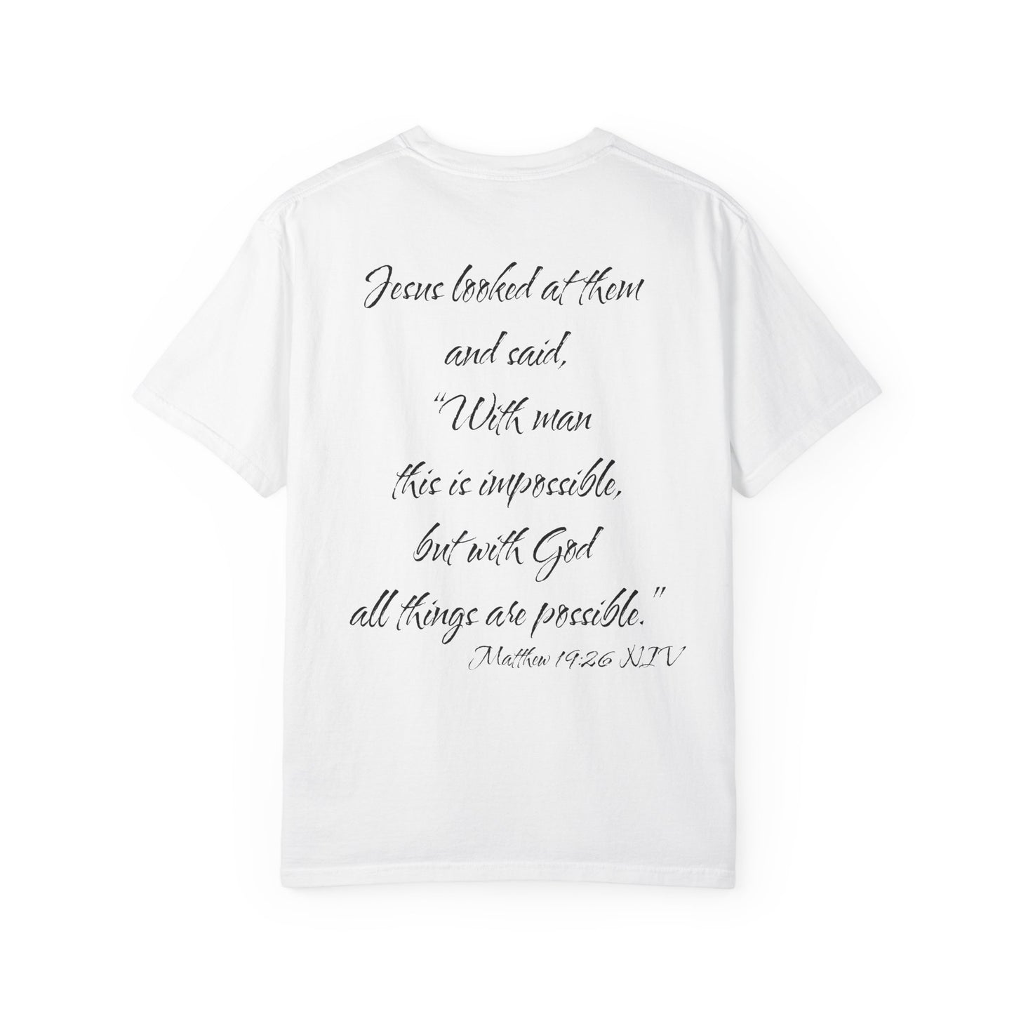 Matthew 19:26 NIV T-Shirt