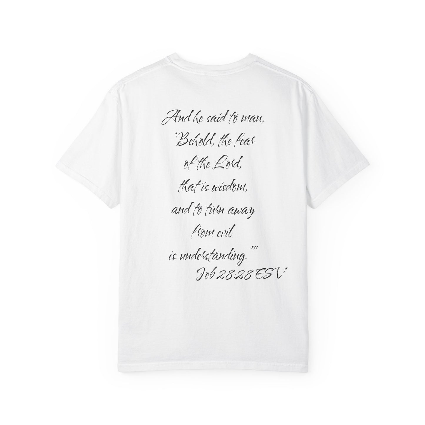 Job 28:28 ESV T-Shirt
