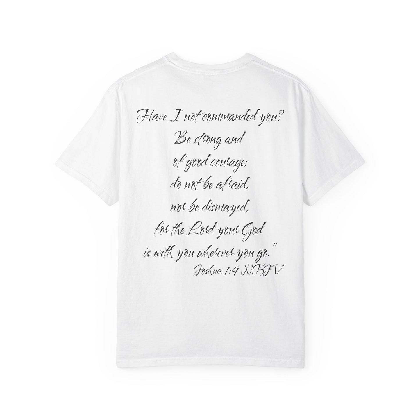 Joshua 1:9 NKJV T-Shirt