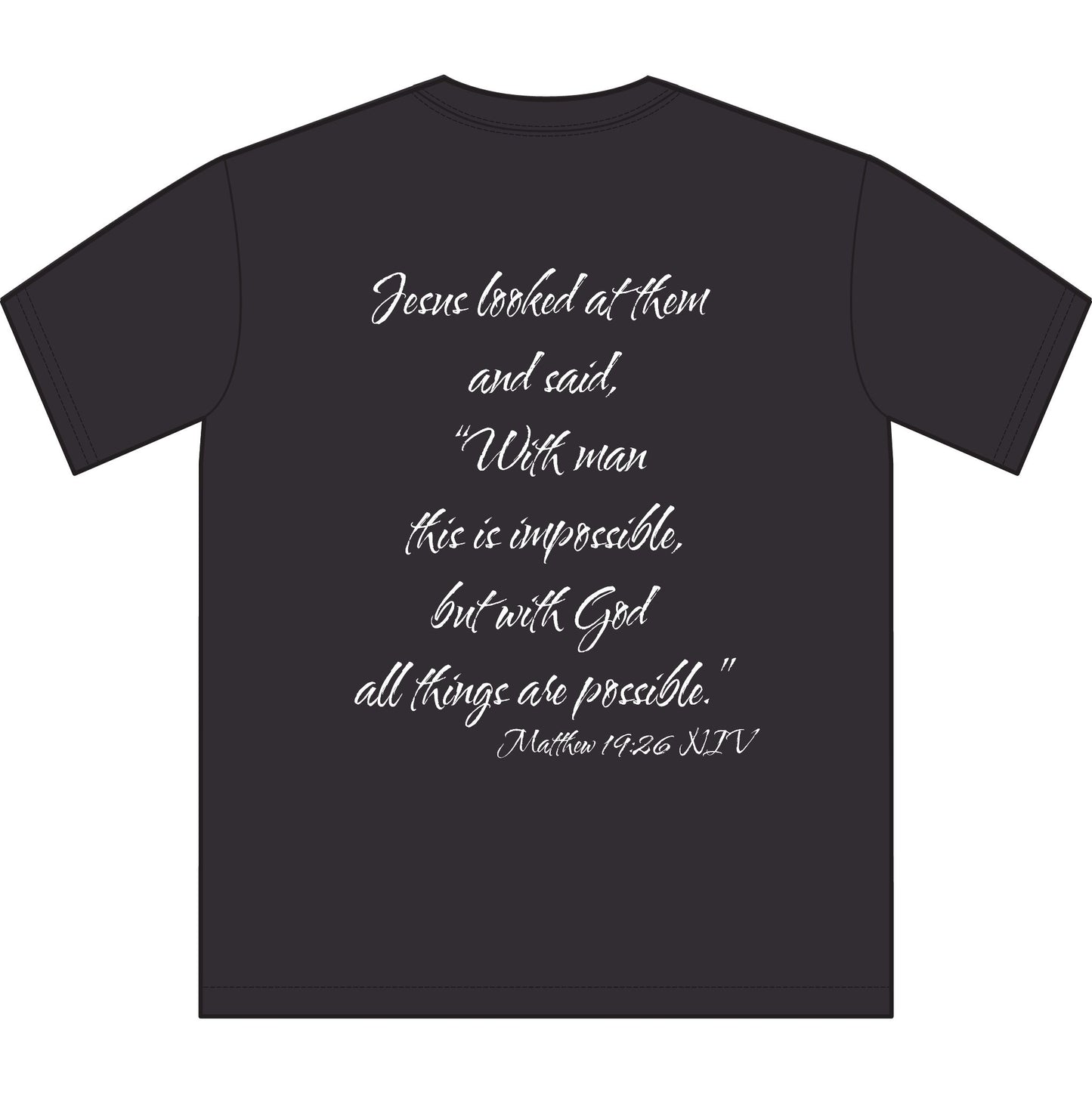 Matthew 19:26 NIV T-Shirt