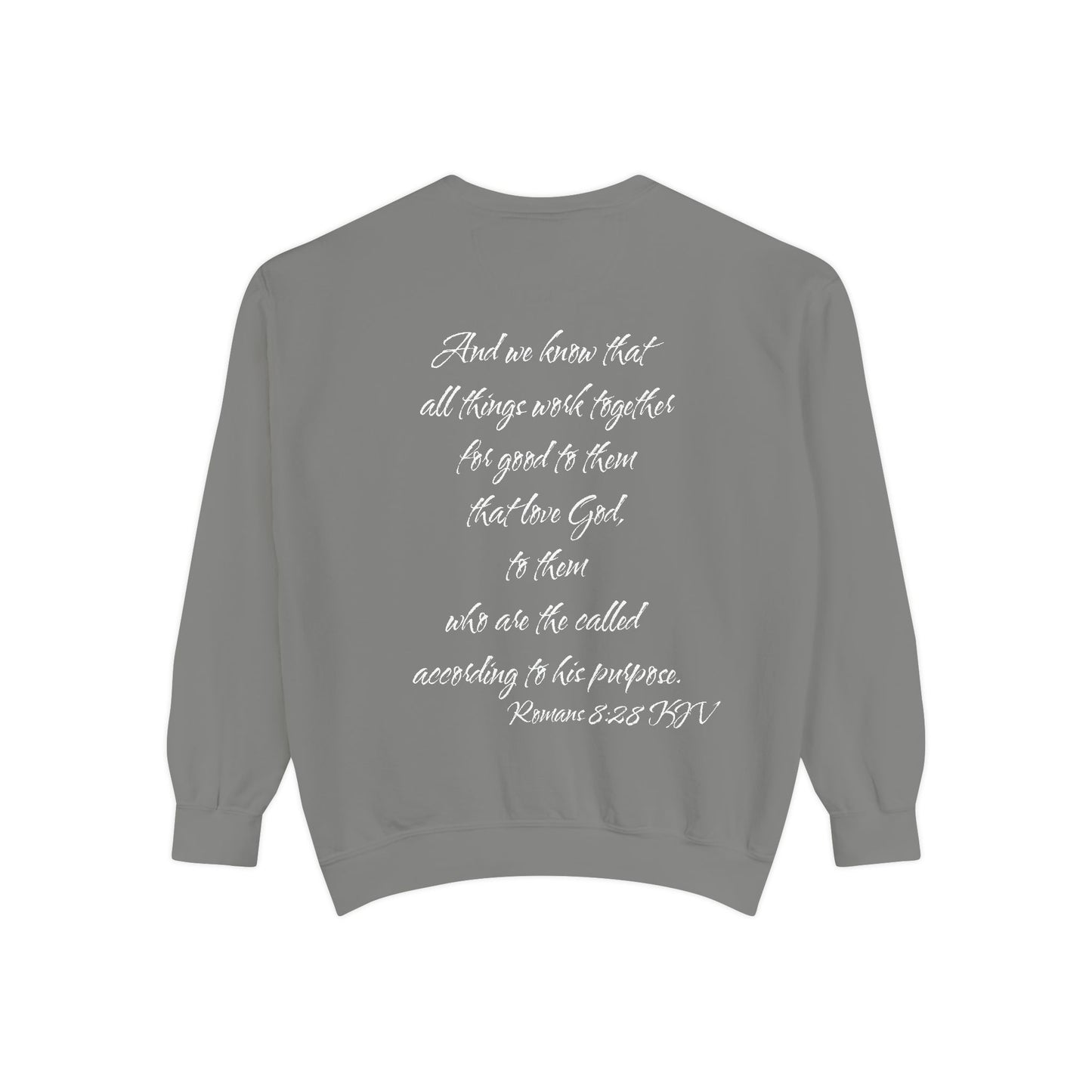 Romans 8:28 KJV Sweatshirt