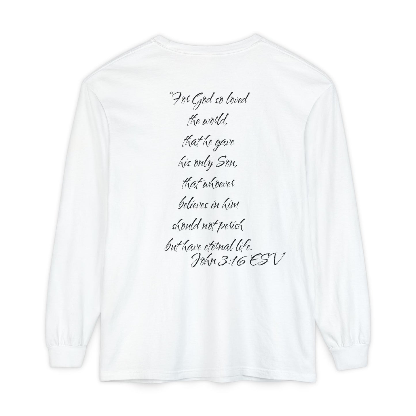 John 3:16 ESV Long Sleeve Shirt