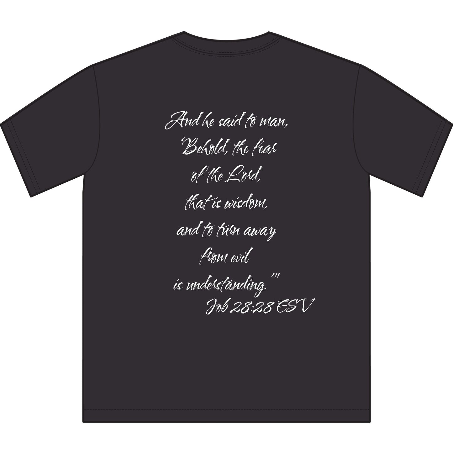 Job 28:28 ESV T-Shirt