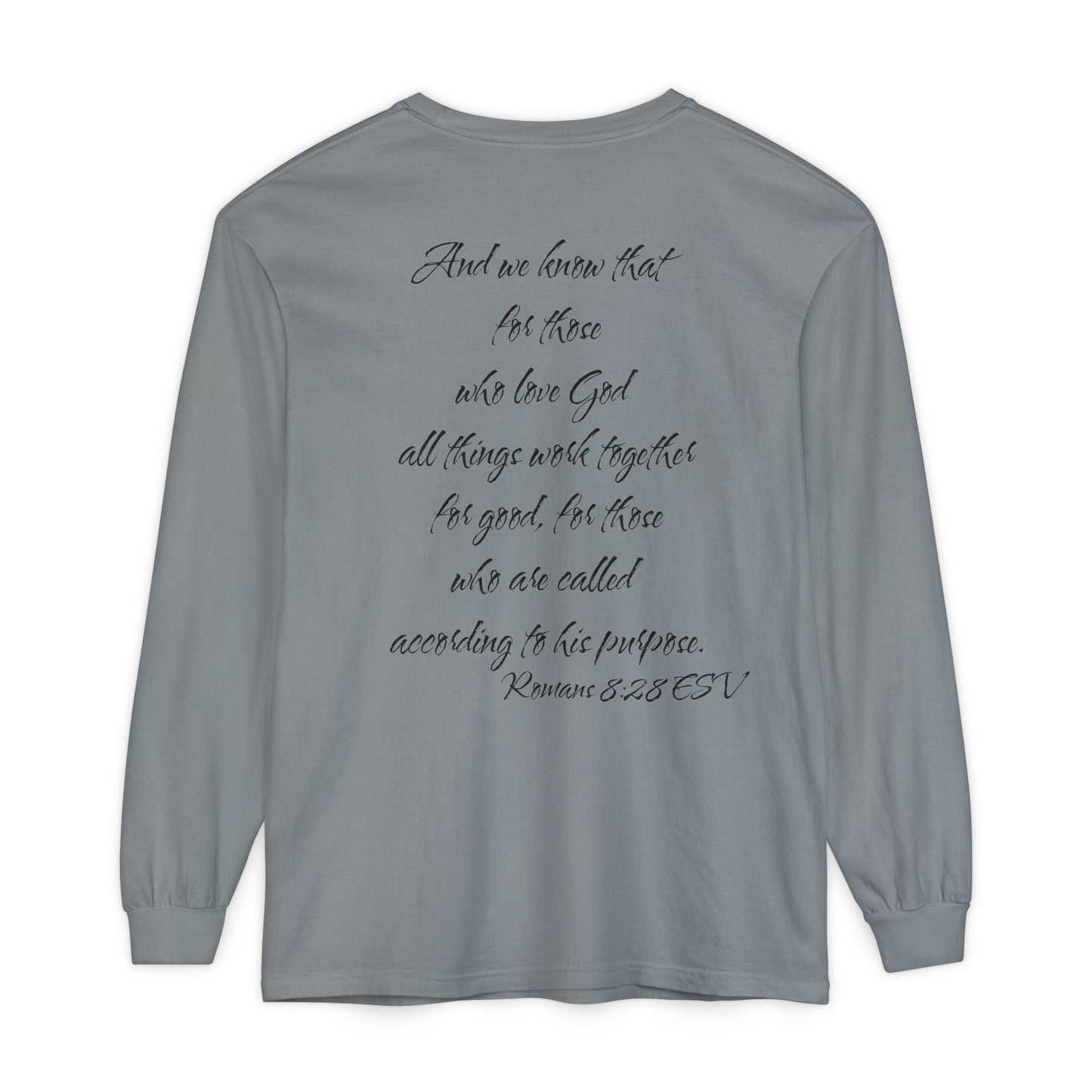 Romans 8:28 ESV Long Sleeve Shirt