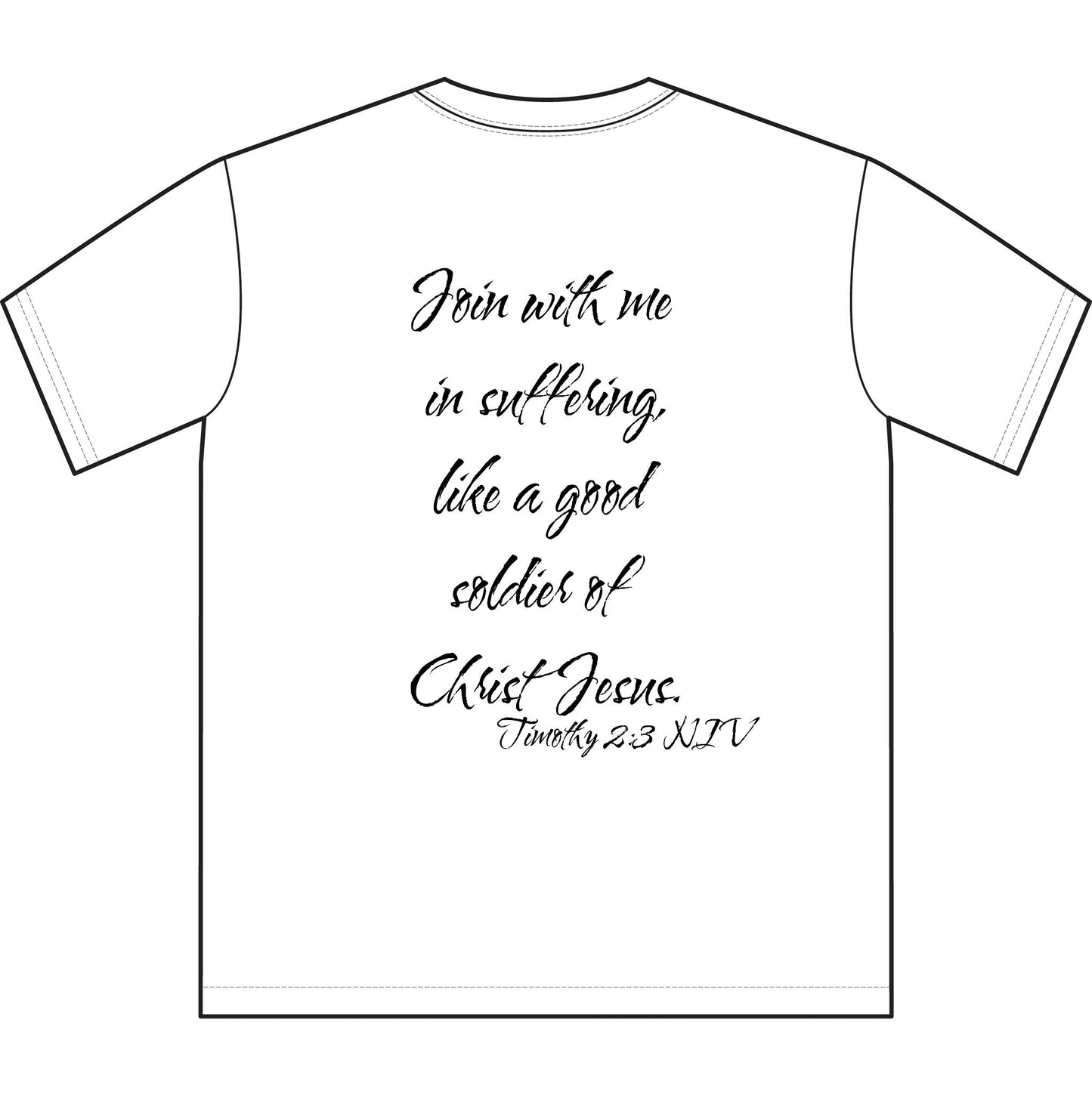 Timothy 2:3 NIV T-Shirt