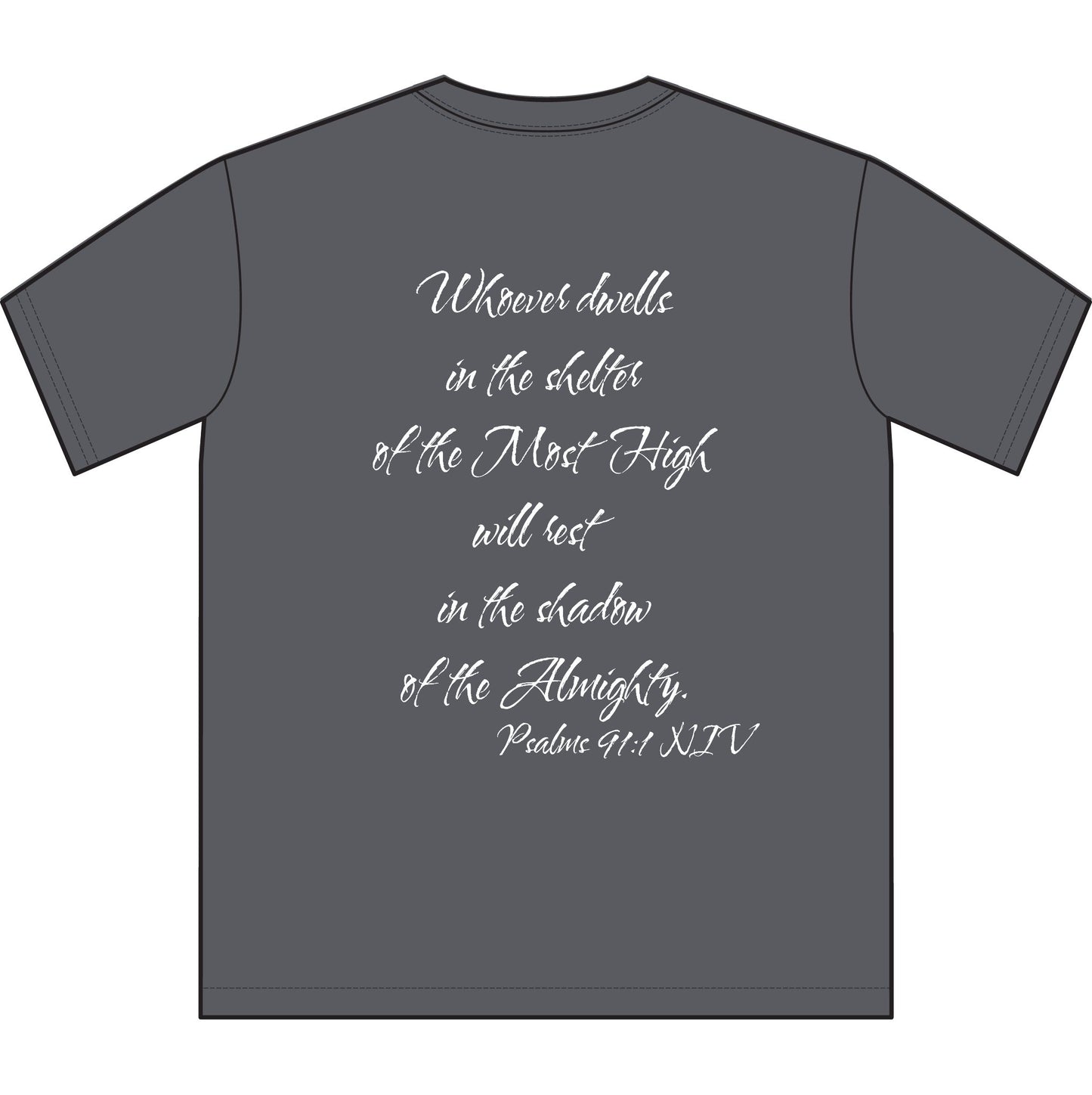 Psalms 91:1 NIV T-Shirt