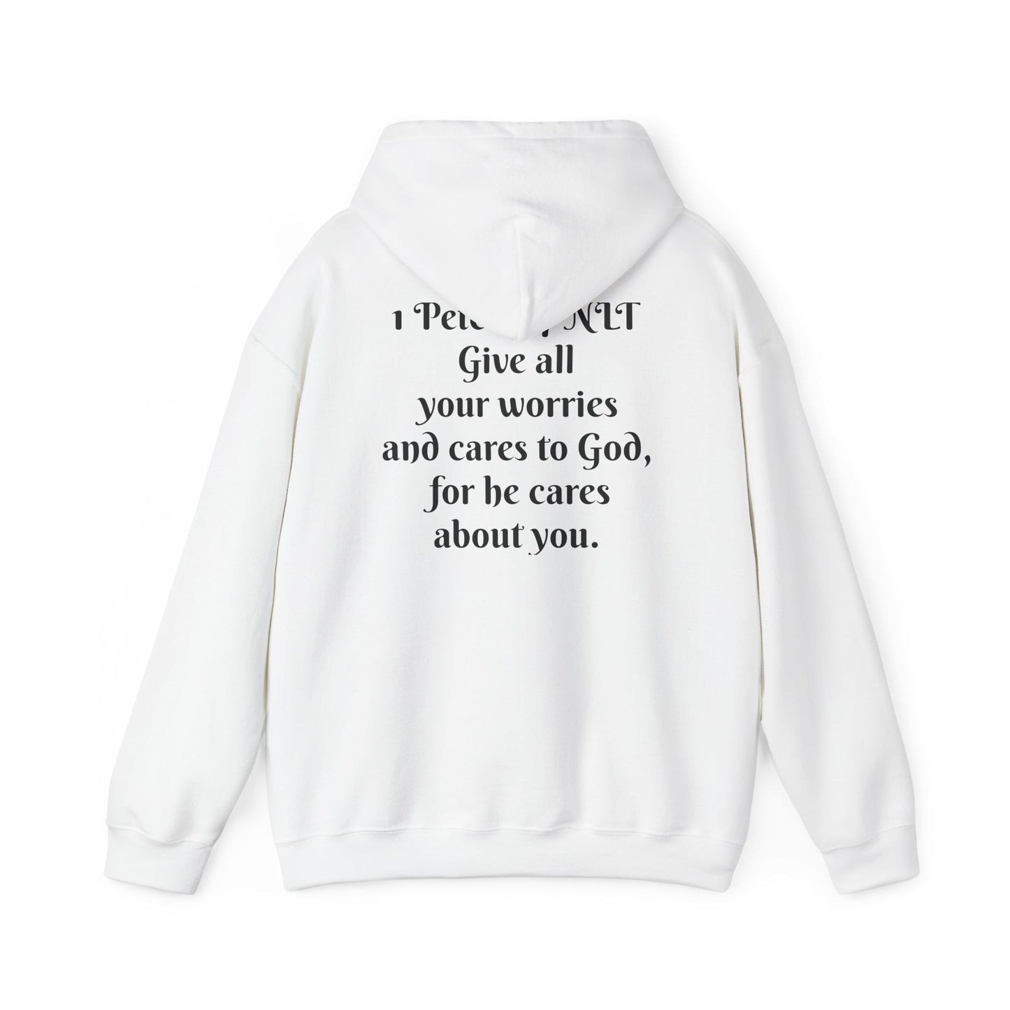 1 Peter 5:7 NLT Hoodie