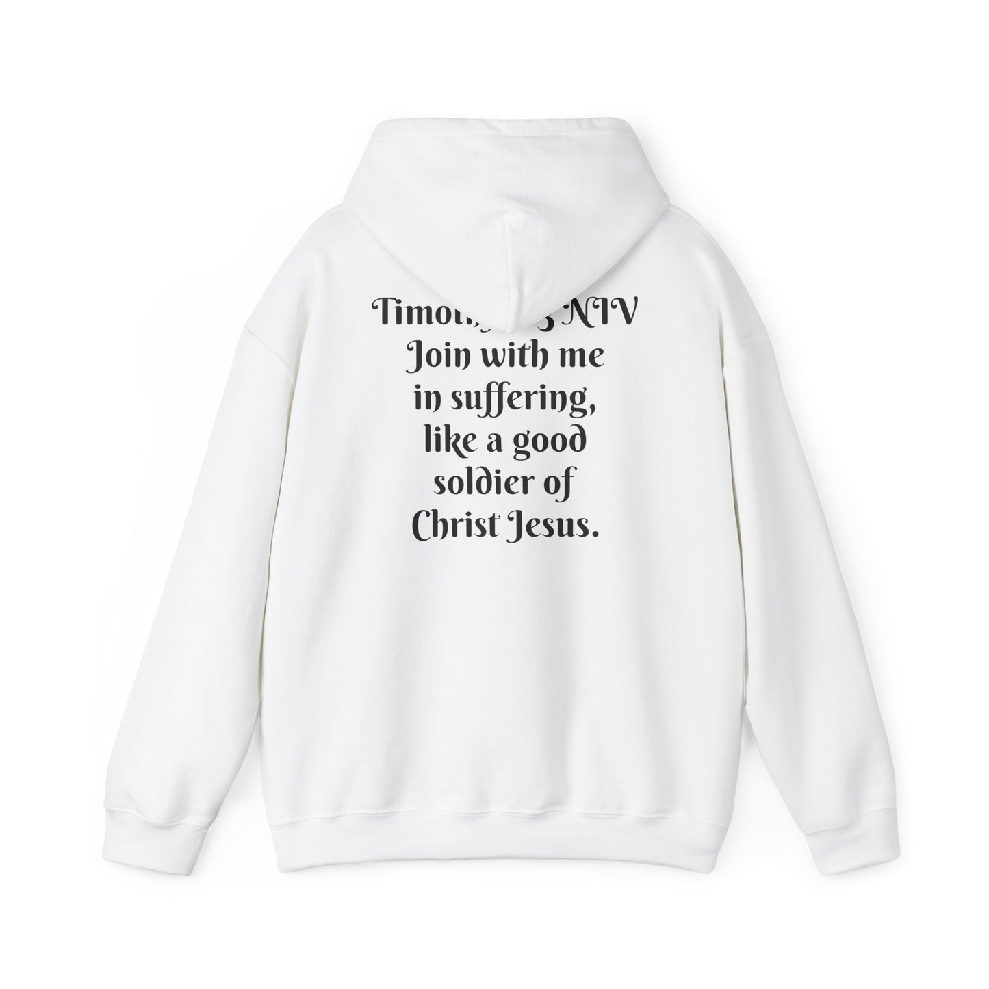 Timothy 2:3 NIV Hoodie