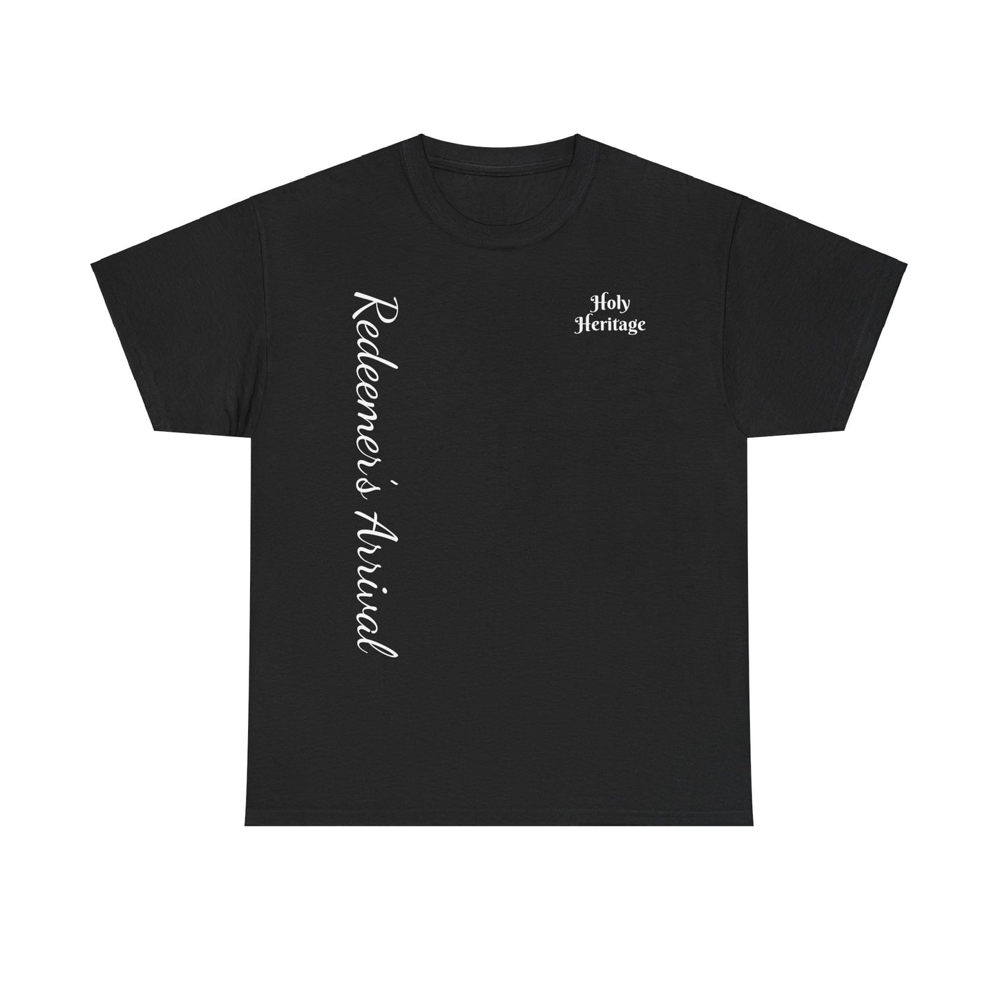 Redeemer's Arrival T-Shirt