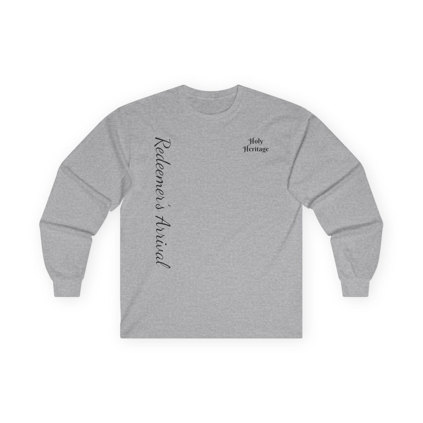 Redeemer’s Arrival Long Sleeve Shirt