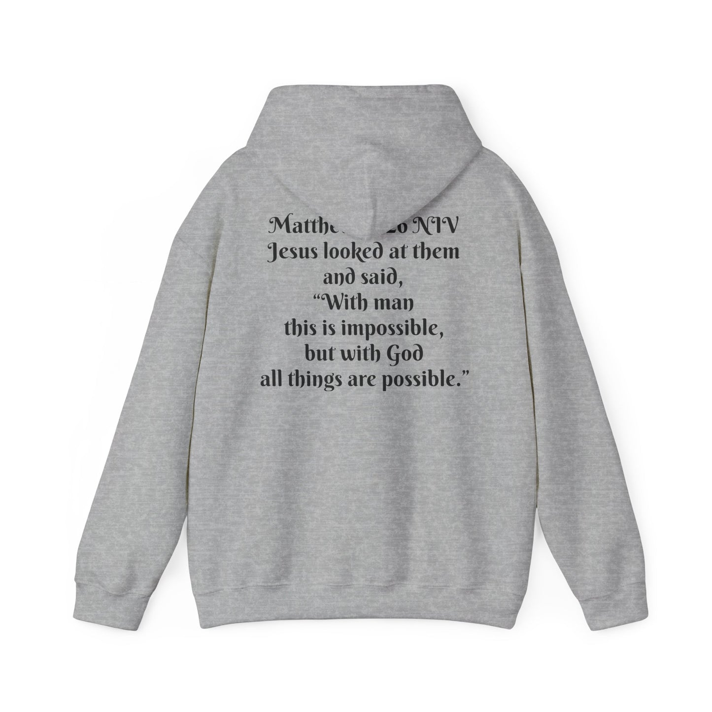 Matthew 19:26 NIV Hoodie