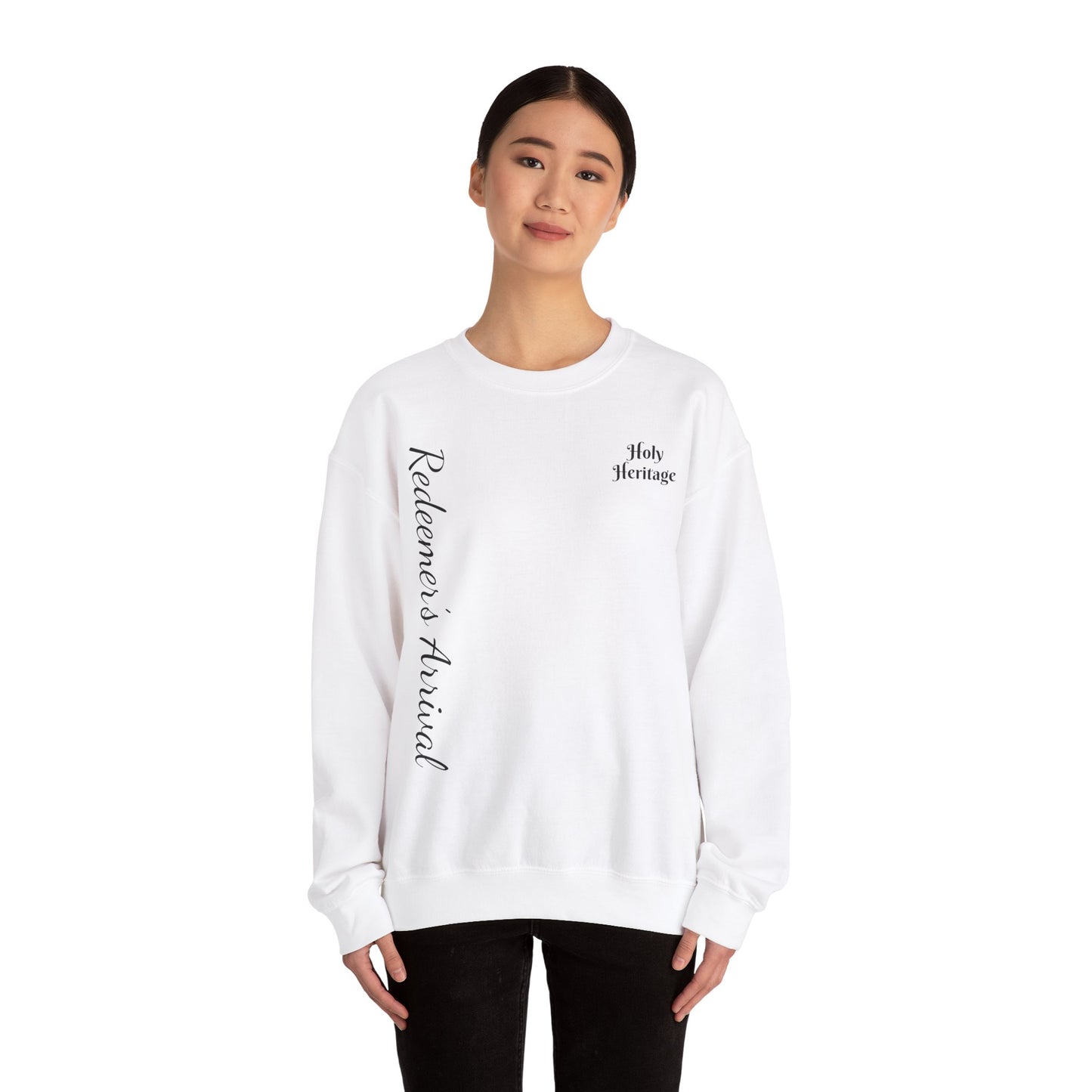 Redeemer’s Arrival Sweatshirt