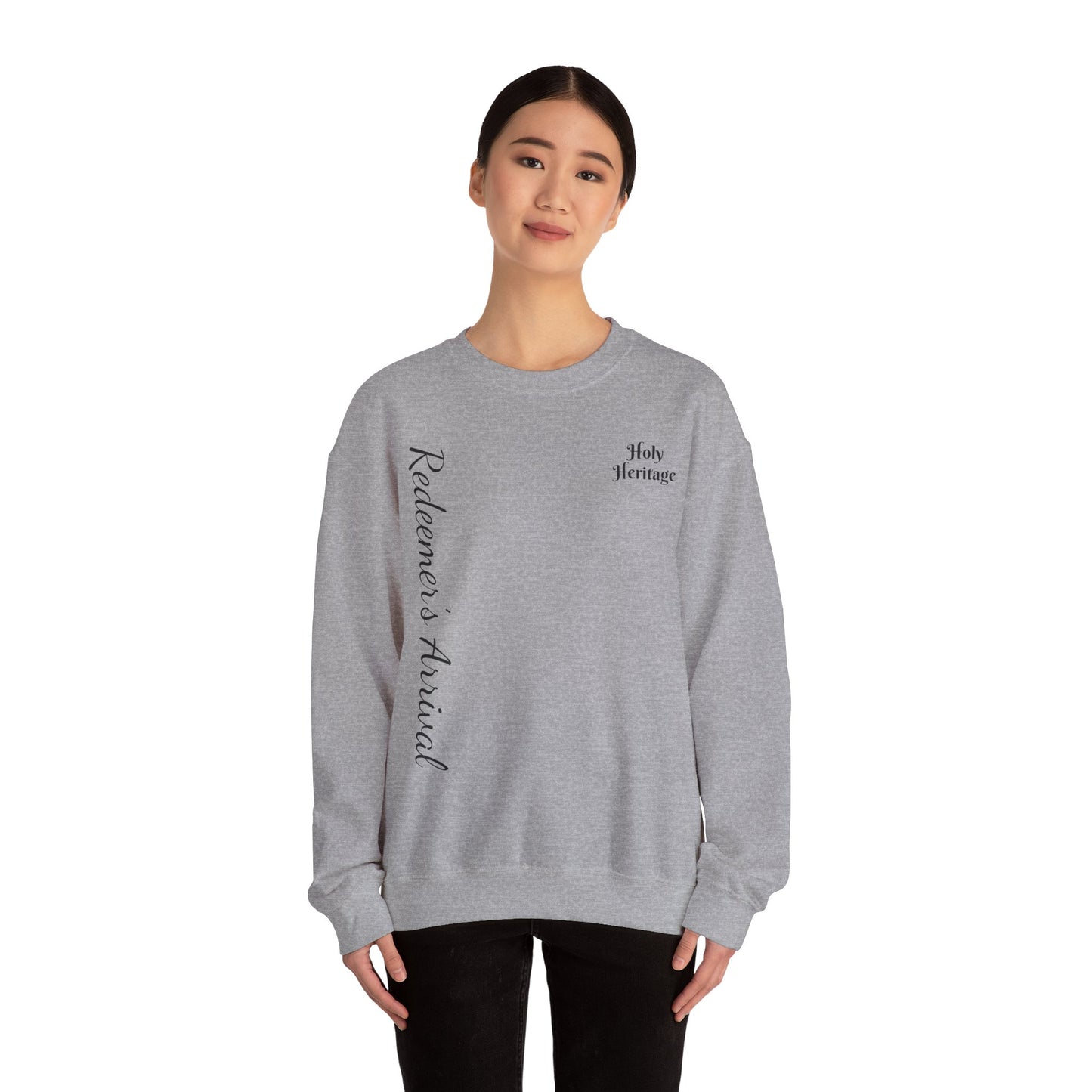 Redeemer’s Arrival Sweatshirt