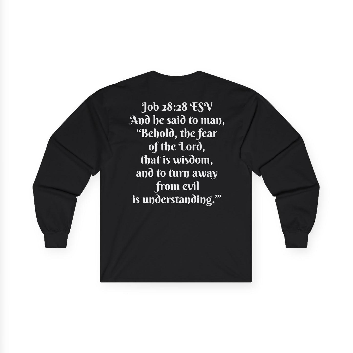 Job 28:28 ESV Long Sleeve Shirt