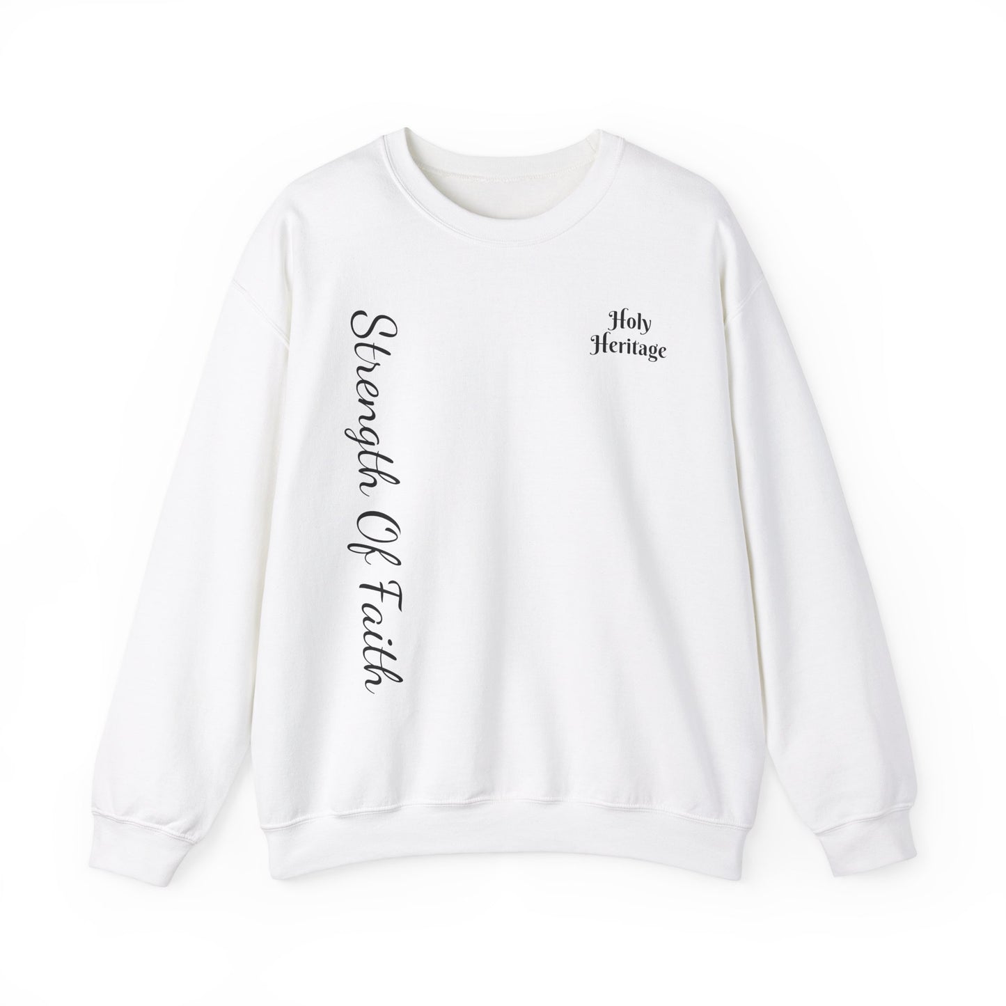 Strength of Faith Sweatshirt