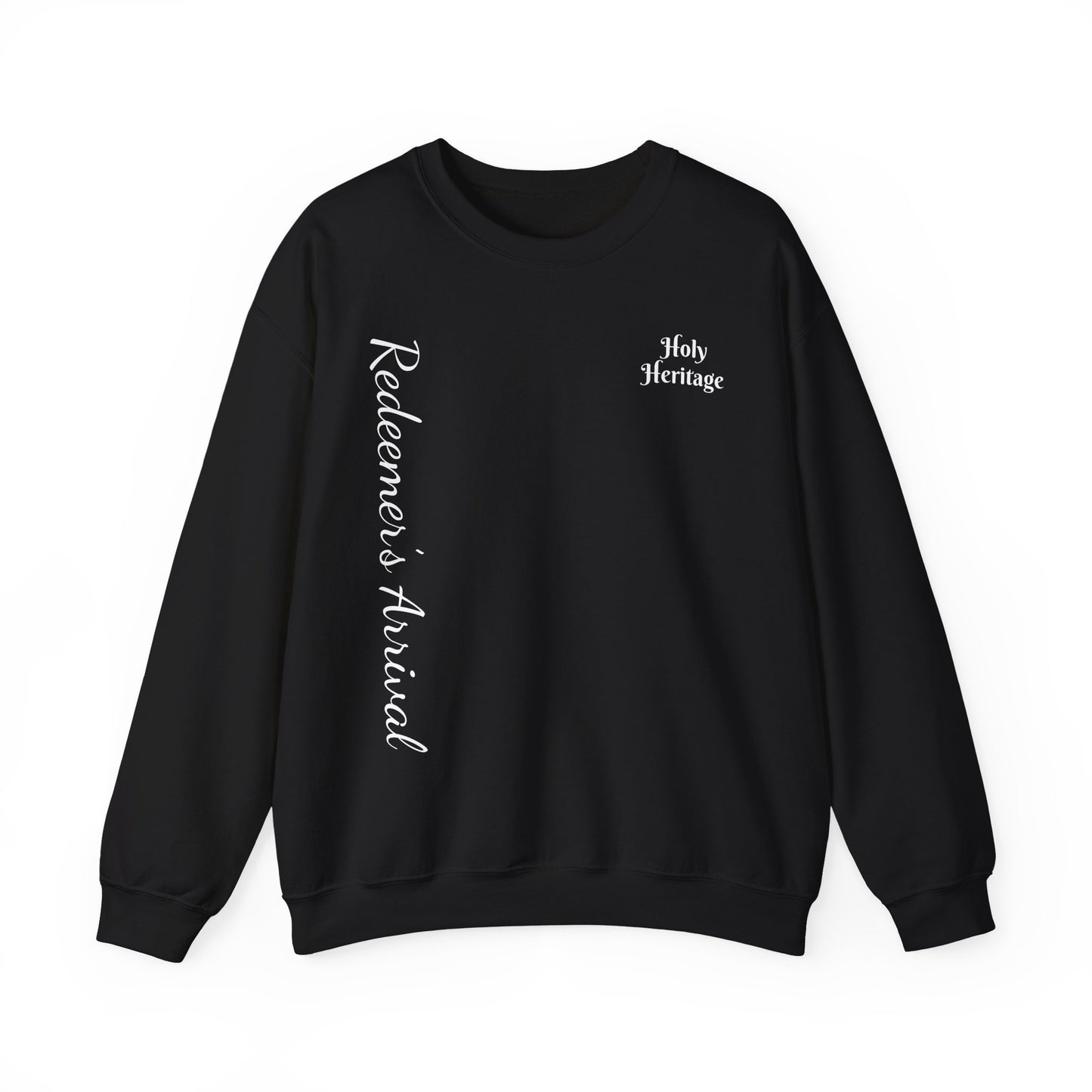 Redeemer’s Arrival Sweatshirt