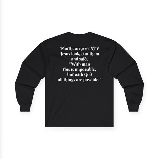 Matthew 19:26 NIV Long Sleeve Shirt