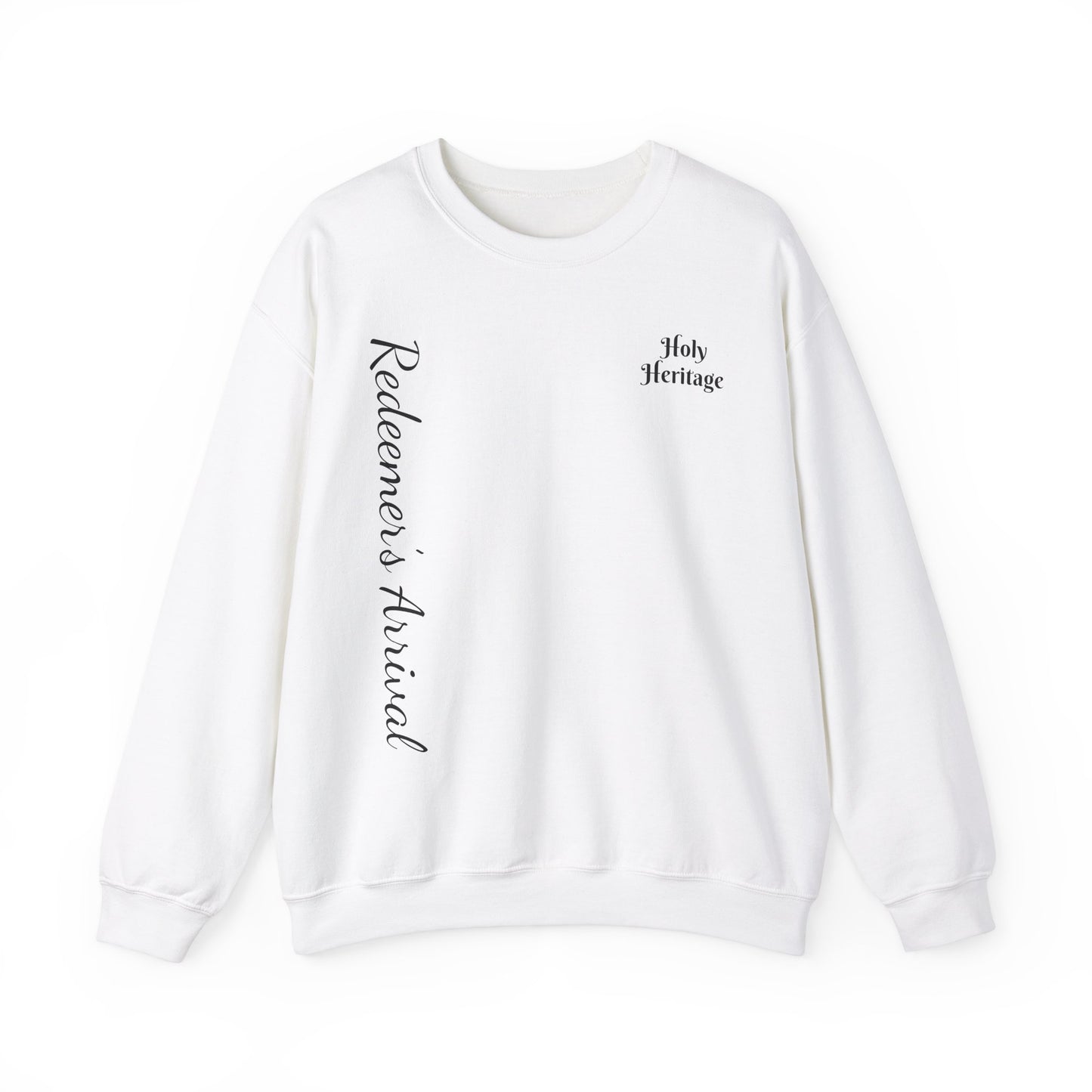 Redeemer’s Arrival Sweatshirt