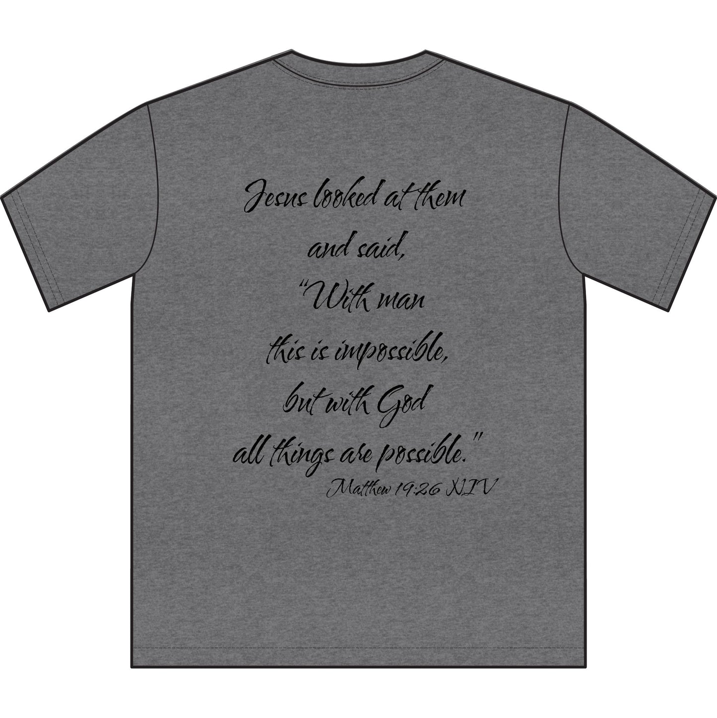 Matthew 19:26 NIV T-Shirt