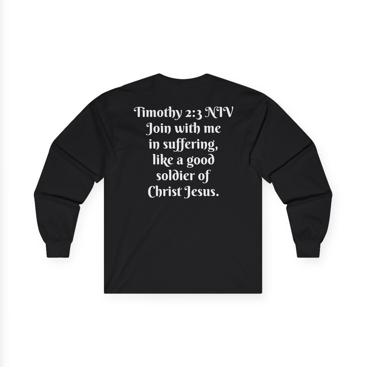 Timothy 2:3 NIV Long Sleeve Shirt