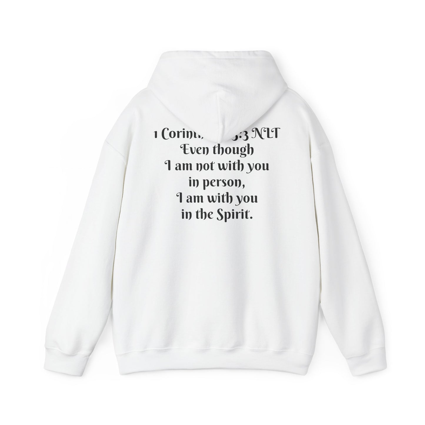 1 Corinthians 5:3 NLT Hoodie