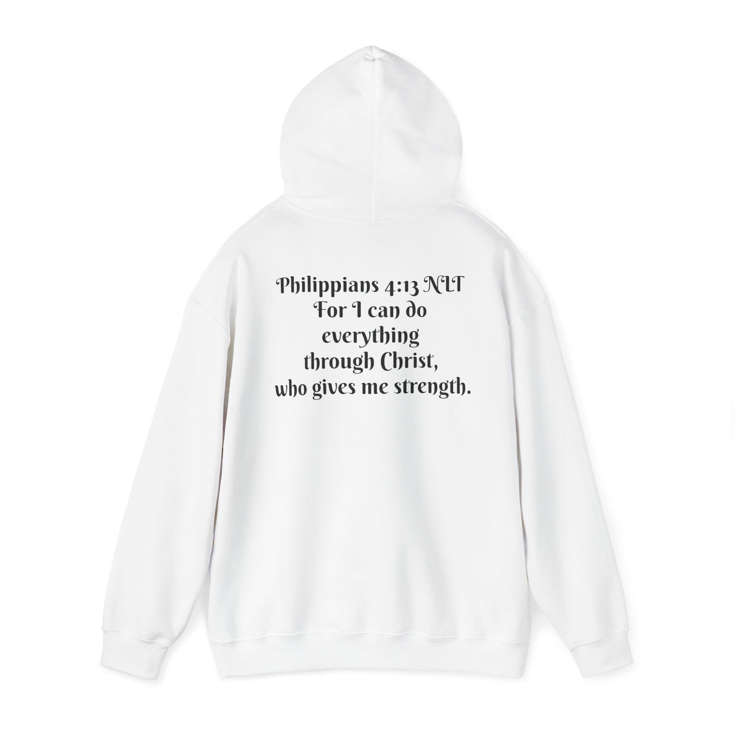 Philippians 4:13 NLT Hoodie